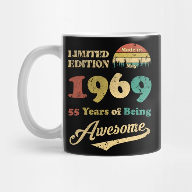 Made In May 1969 55 Years Of Being Awesome Vintage 55th Birthday by Foshaylavona.Artwork